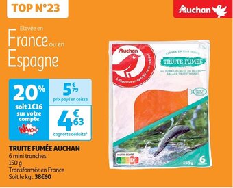Auchan TRUITE FUMÉE aanbieding