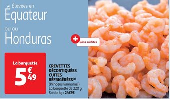 Auchan CREVETTES DÉCORTIQUÉES CUITES RÉFRIGÉRÉES aanbieding