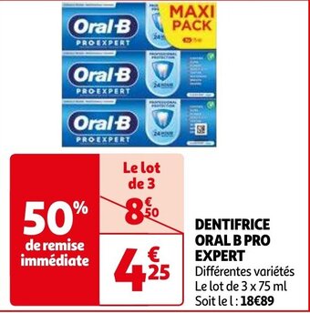 Auchan DENTIFRICE ORAL B PRO EXPERT aanbieding