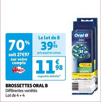 Auchan BROSSETTES ORAL B aanbieding