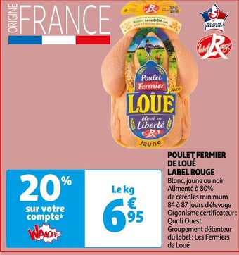 Auchan POULET FERMIER DE LOUE LABEL ROUGE aanbieding