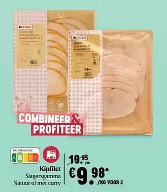 Delhaize Kipfilet slagersgamma natuur of met curry aanbieding
