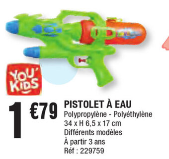 La Foir'Fouille Pistolet a eau aanbieding