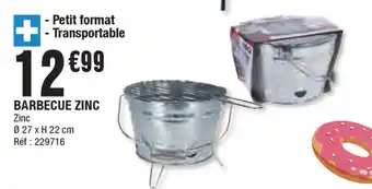 La Foir'Fouille Barbecue zinc aanbieding