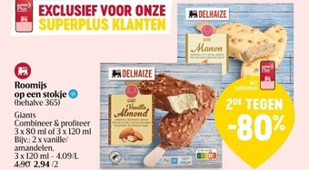 Delhaize Roomijs op een stokje aanbieding