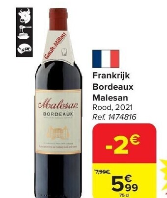 Carrefour Frankrijk bordeaux malesan aanbieding