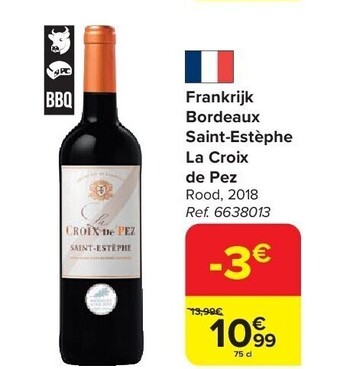 Carrefour Frankrijk bordeaux saint-estèphe la croix de pez aanbieding