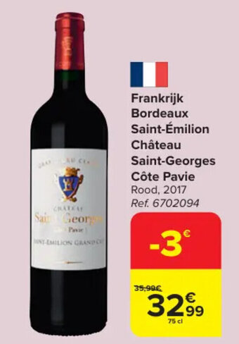 Carrefour Frankrijk Bordeaux Saint-Émilion Château Saint-Georges Côte Pavie aanbieding