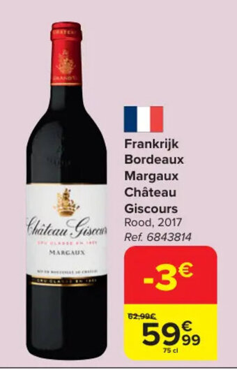 Carrefour Frankrijk Bordeaux Margaux Château Giscours aanbieding
