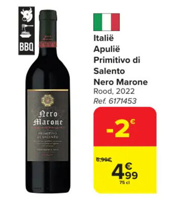 Carrefour Italië Apulië Primitivo di Salento Nero Marone aanbieding