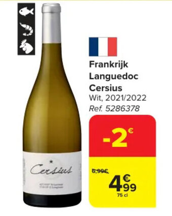 Carrefour Frankrijk Languedoc Cersius aanbieding