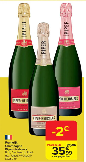 Carrefour Frankrijk Champagne Piper-Heidsieck aanbieding