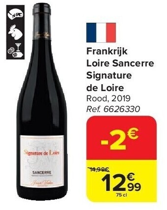 Carrefour Frankrijk loire sancerre signature de loire aanbieding