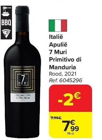Carrefour Italië apulië 7 muri primitivo di manduria aanbieding