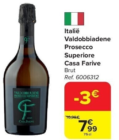 Carrefour Italië valdobbiadene prosecco superiore casa farive aanbieding