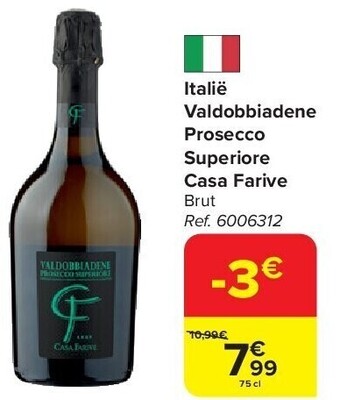 Carrefour Italië valdobbiadene prosecco superiore casa farive aanbieding