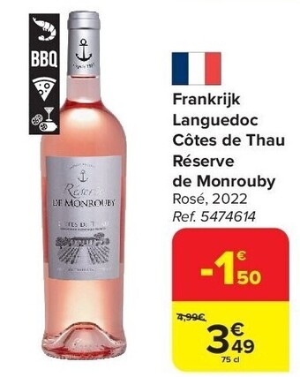 Carrefour Frankrijk languedoc côtes de thau réserve de monrouby aanbieding