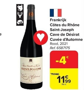 Carrefour Frankrijk côtes du rhône saint-joseph cave de désirat cuvée d’automne aanbieding