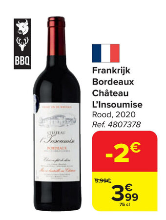 Carrefour Market Frankrijk Bordeaux Château L'Insoumise aanbieding
