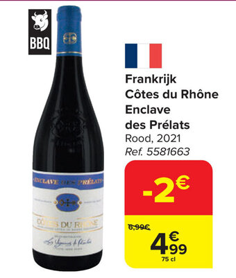 Carrefour Market Frankrijk Côtes du Rhône Enclave des Prélats aanbieding