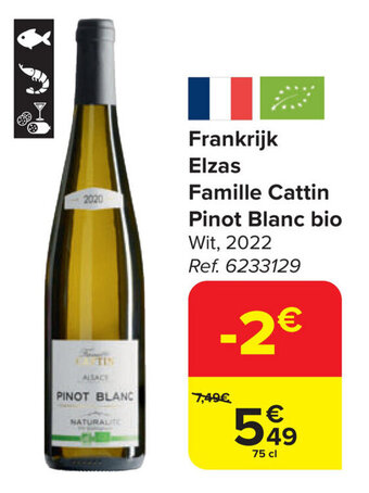 Carrefour Market Frankrijk Elzas Famille Cattin Pinot Blanc bio aanbieding
