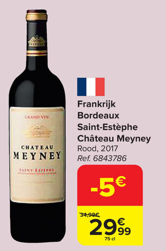 Carrefour Market Frankrijk Bordeaux Saint-Estèphe Château Meyney aanbieding