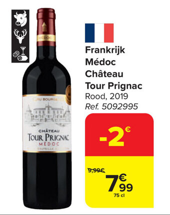 Carrefour Market Frankrijk Médoc Château Tour Prignac aanbieding