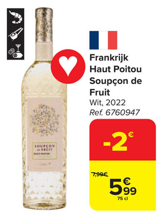 Frankrijk Haut Poitou Soupçon de Fruit