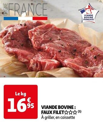 Auchan VIANDE BOVINE: FAUX FILET aanbieding