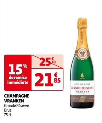 Auchan CHAMPAGNE VRANKEN Grande Réserve Brut 75cl aanbieding