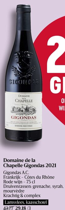 Delhaize Domaine de la Chapelle Gigondas 2021 Rhône Rode wijn - 75 cl aanbieding