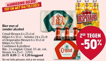 Delhaize Bier met of zonder alcohol Cristal of Desperados of blikjes aanbieding