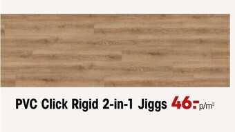 Kwantum Pvc click rigid 2-in-1 jiggs aanbieding