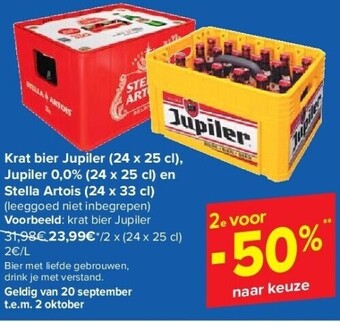 Carrefour Krat bier jupiler (24 x 25 cl), jupiler 0,0% (24 x 25 cl) en stella artois (24 x 33 cl) aanbieding