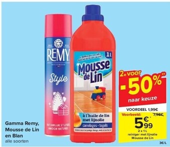 Carrefour Gamma remy, mousse de lin en blan aanbieding