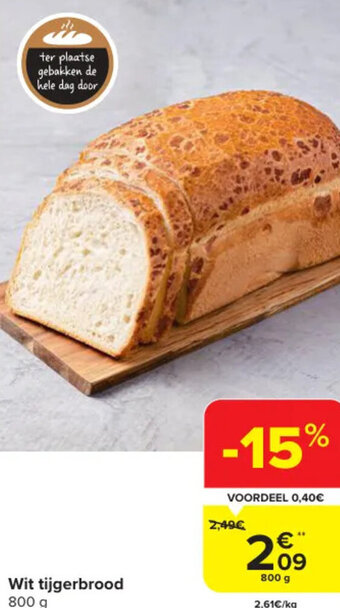Carrefour Market Wit tijgerbrood 800 g aanbieding