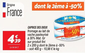 Netto CAPRICE DES DIEUX fromage au lait de vache pasteurisé à 30% Mat. Gr aanbieding