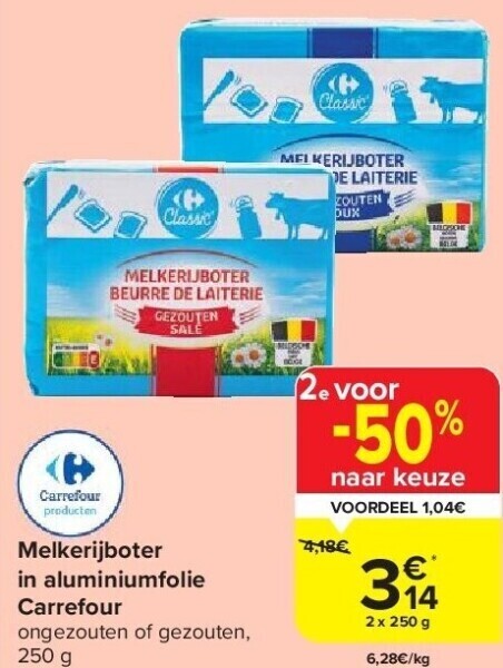 Carrefour Melkerijboter in aluminiumfolie carrefour aanbieding