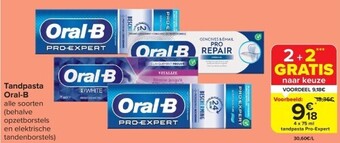 Carrefour Tandpasta oral-b aanbieding