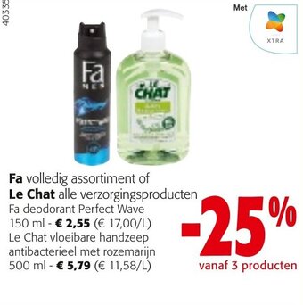 Colruyt Fa volledig assortiment of Le Chat alle verzorgingsproducten aanbieding