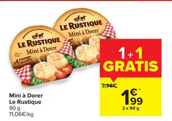 Carrefour Mini à Dorer Le Rustique aanbieding