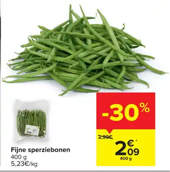 Carrefour Fijne sperziebonen 400g aanbieding