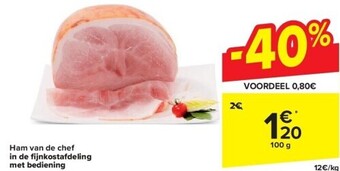 Carrefour Ham van de chef in de fi jnkostafdeling met bediening aanbieding