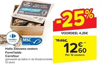 Carrefour Holle zeeuwse oesters formi’table carrefour aanbieding