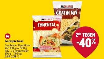 Delhaize Geraspte kaas aanbieding