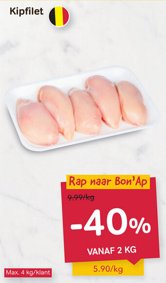 Bon Ap Kipfilet 2kg aanbieding