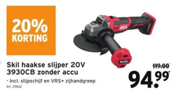 GAMMA Skil haakse slijper 20V 3930CB zonder accu aanbieding