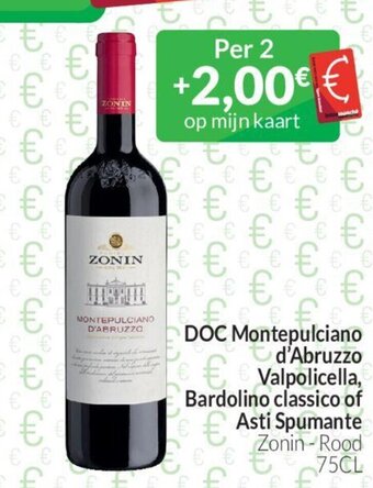 DOC Montepulciano d'Abruzzo Valpolicella, Bardolino classico of Asti Spumante Zonin-Rood 75CL