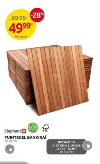 Brico Elephant TUINTEGEL BANKIRAÏ aanbieding