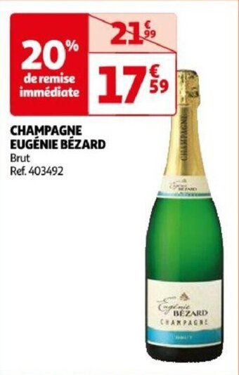 Auchan CHAMPAGNE EUGÉNIE BÉZARD Brut aanbieding